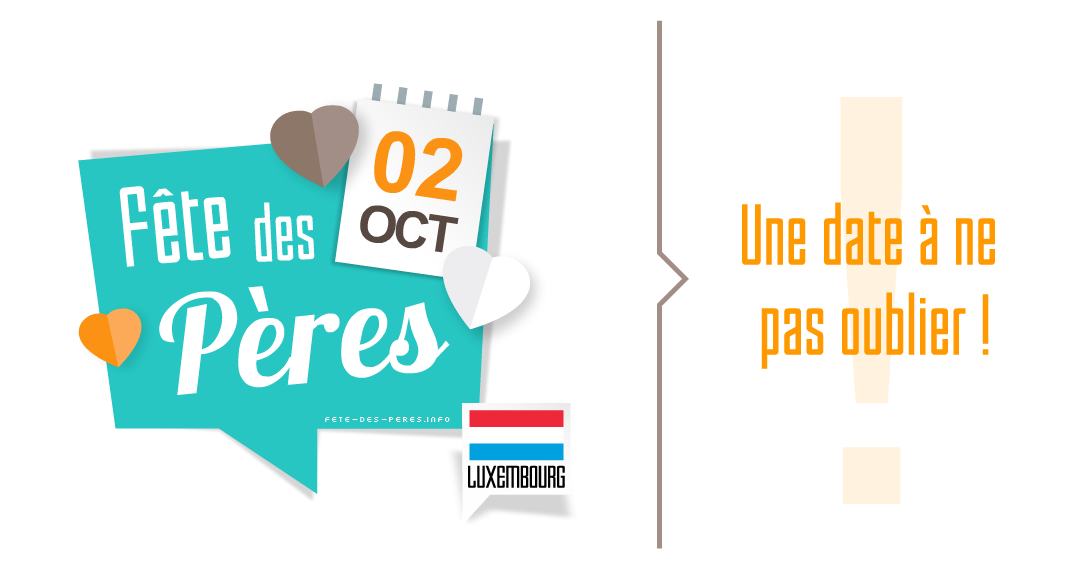 Date de la Fête des Pères 2022 au Luxembourg (Pappendag)