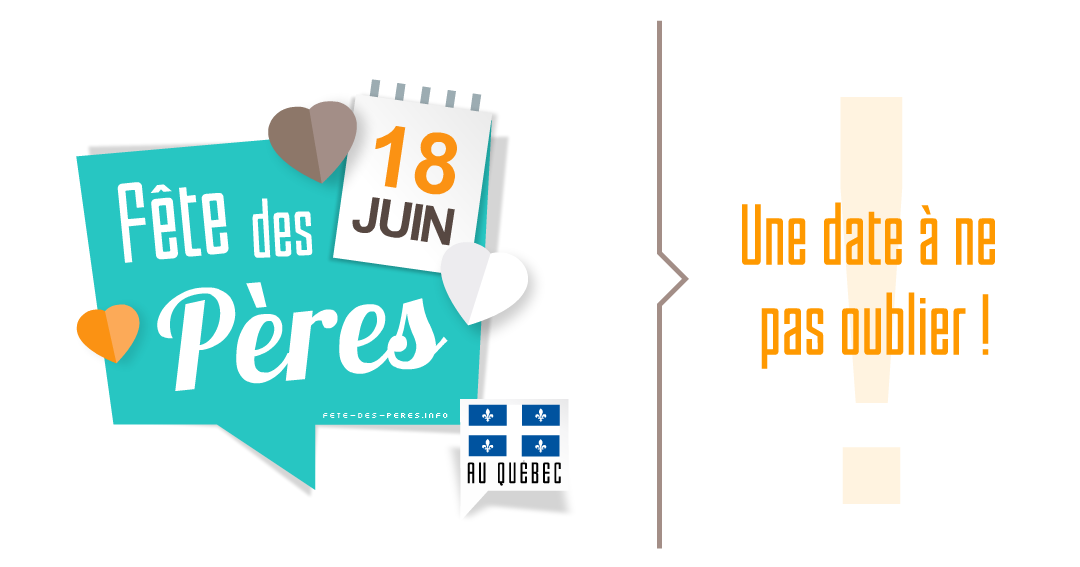 Date de la Fête des Pères 2023 au Québec